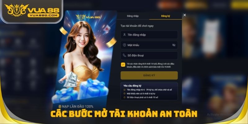 Các bước mở tài khoản an toàn
