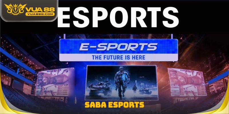SABA Esports Tại Vua88 - Cách Xem Tỷ Lệ Cược Map Đấu Cực Dễ