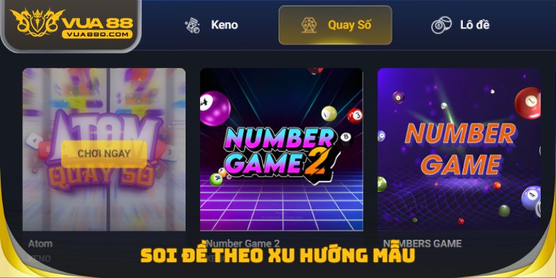 Soi đề theo xu hướng mẫu